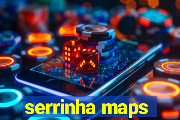 serrinha maps