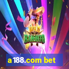 a188.com bet