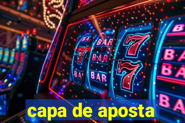 capa de aposta