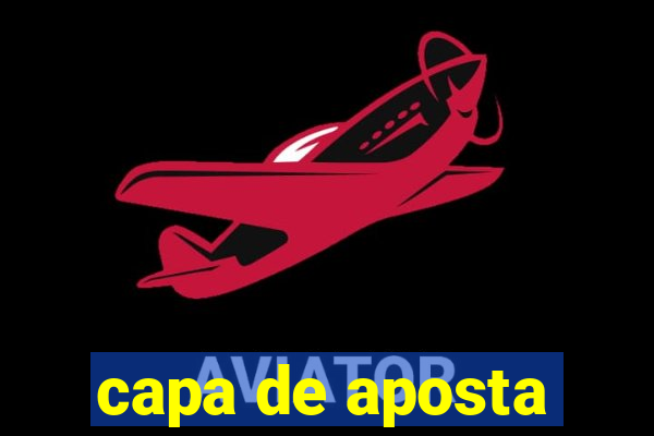 capa de aposta