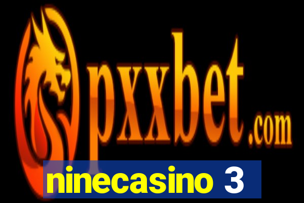 ninecasino 3