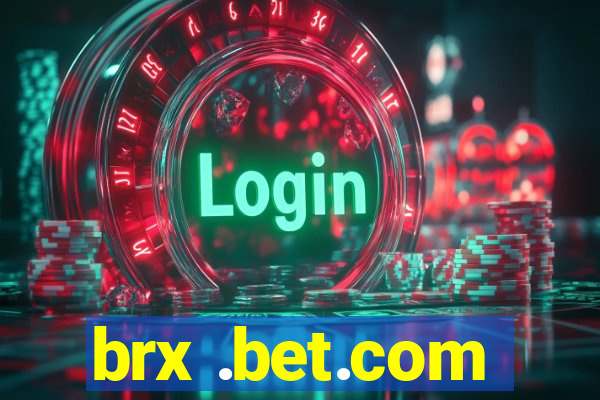 brx .bet.com