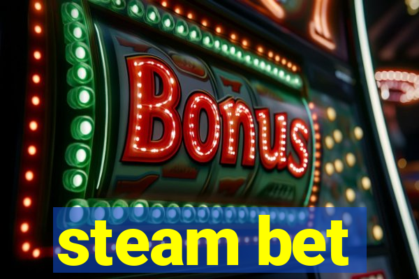 steam bet