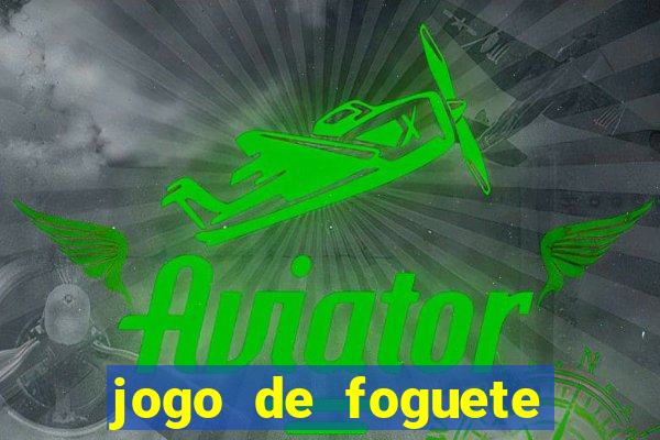 jogo de foguete que ganha dinheiro