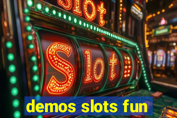 demos slots fun