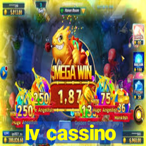 lv cassino