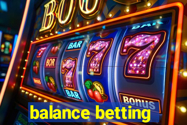 balance betting