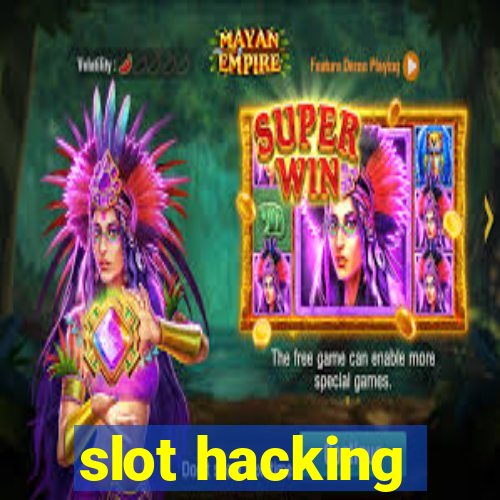 slot hacking