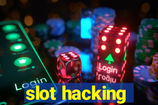 slot hacking