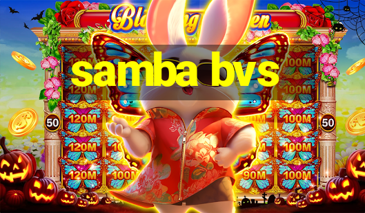 samba bvs