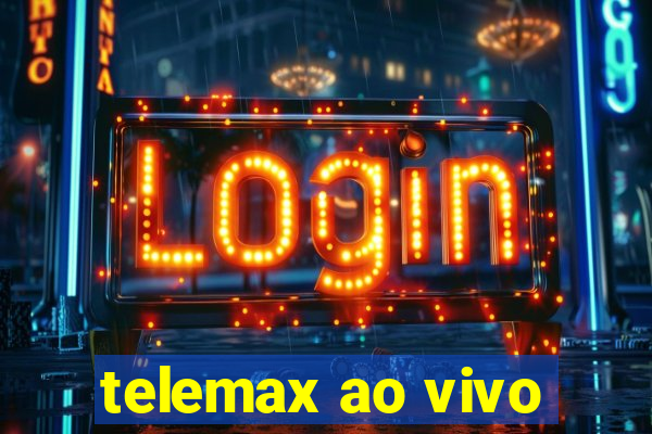 telemax ao vivo