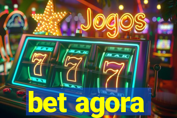 bet agora