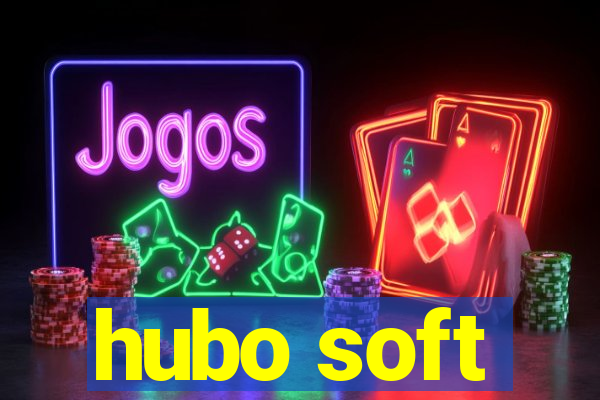 hubo soft