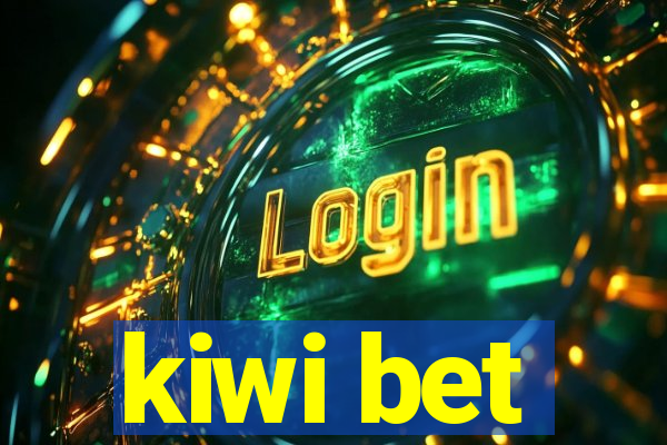 kiwi bet