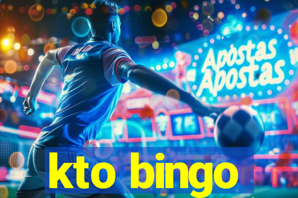 kto bingo