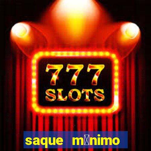 saque m铆nimo bet365 pix