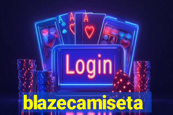 blazecamiseta