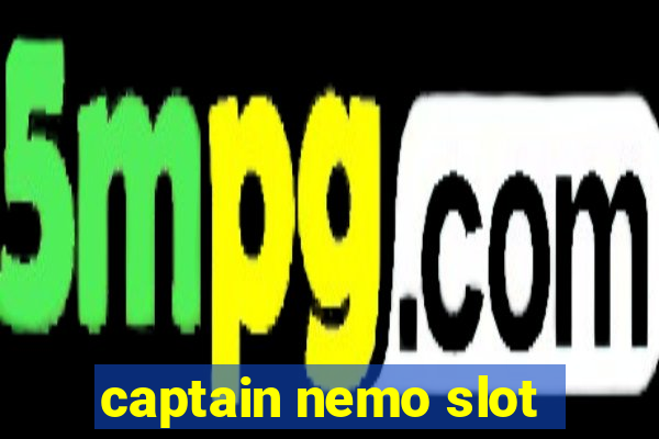 captain nemo slot