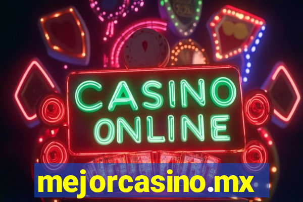 mejorcasino.mx