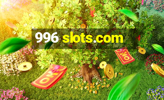 996 slots.com