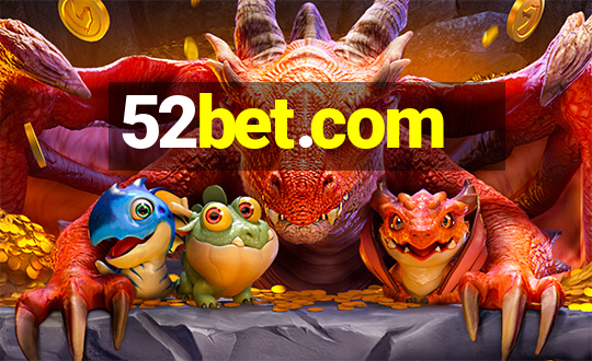 52bet.com