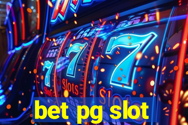 bet pg slot