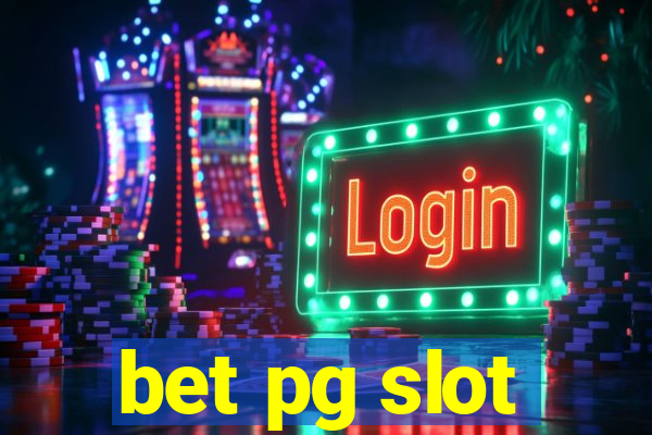 bet pg slot