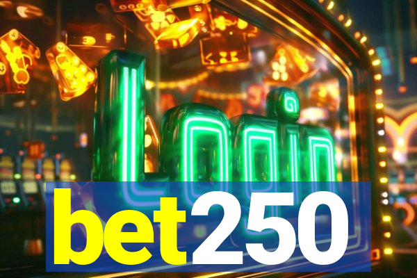 bet250