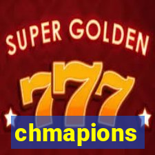 chmapions