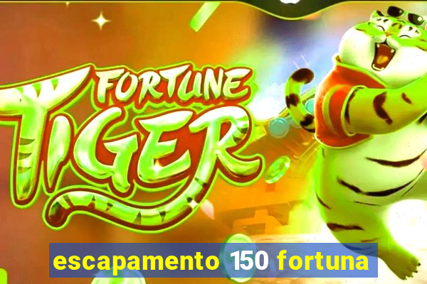 escapamento 150 fortuna