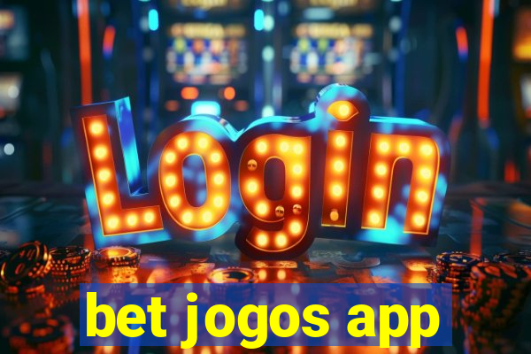 bet jogos app