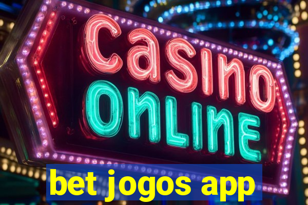 bet jogos app