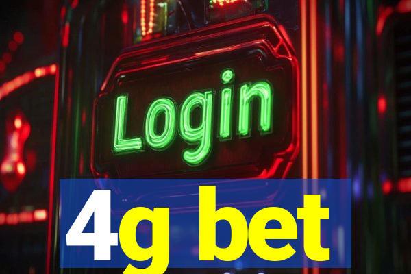 4g bet