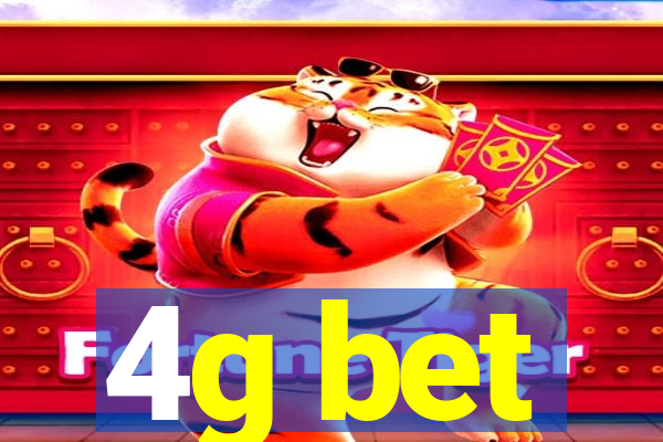 4g bet