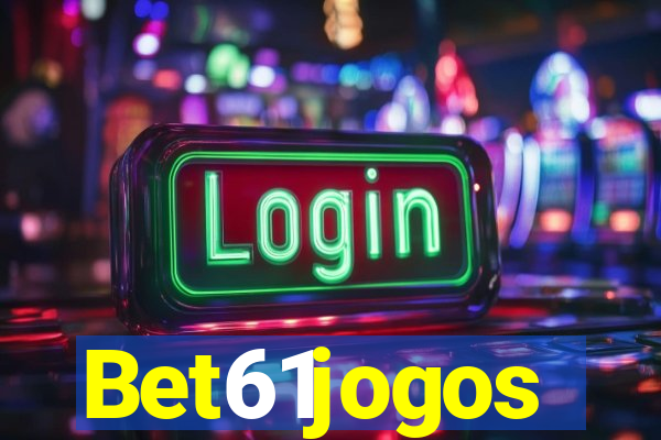 Bet61jogos