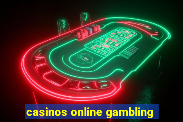 casinos online gambling