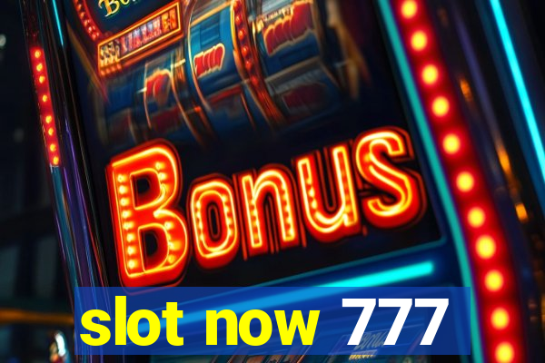 slot now 777