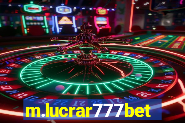 m.lucrar777bet