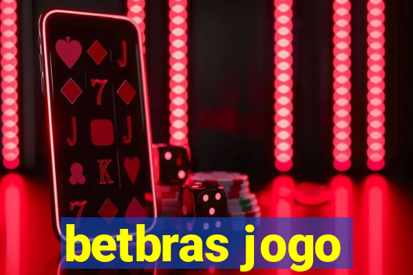 betbras jogo