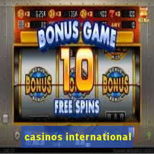 casinos international