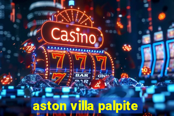 aston villa palpite