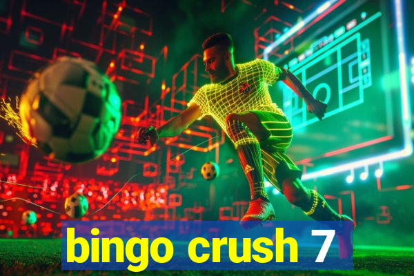 bingo crush 7