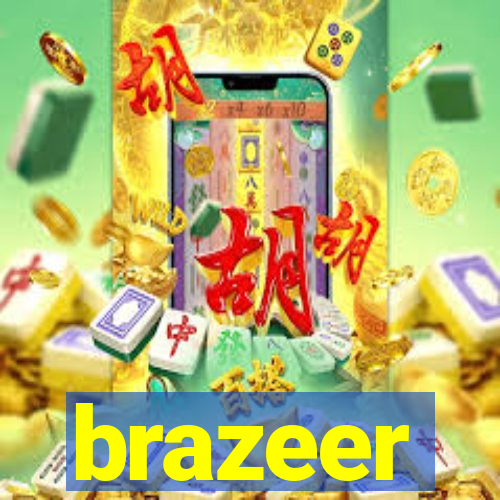 brazeer