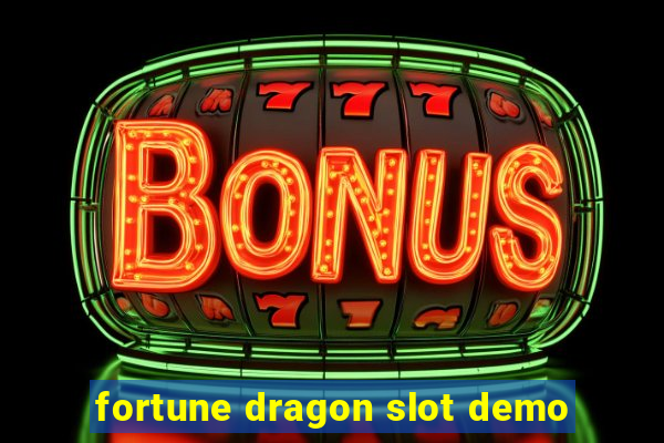 fortune dragon slot demo