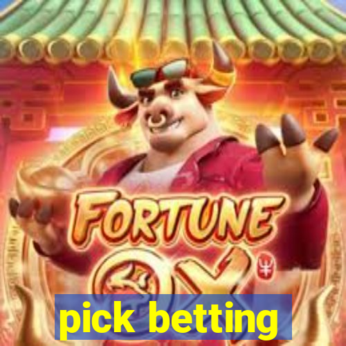 pick betting