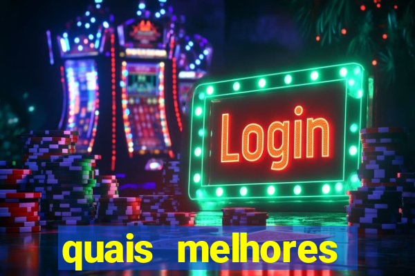 quais melhores jogos de aposta