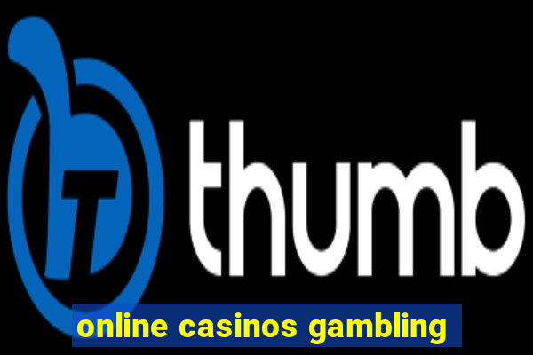 online casinos gambling