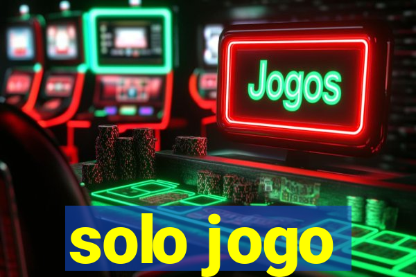 solo jogo