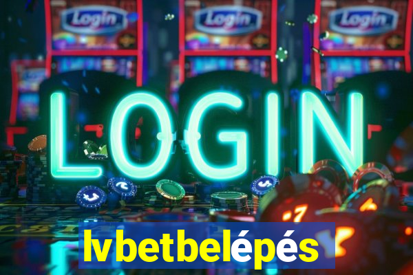 lvbetbelépés