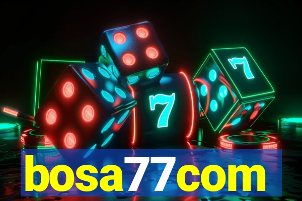 bosa77com